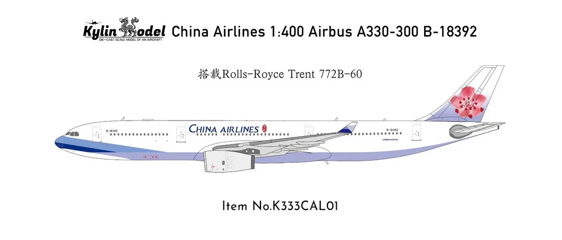 Kylin Models 1:400 China Airlines Airbus A330-300 B-18392 K333CAL01